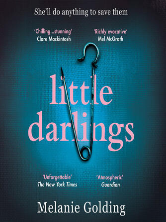 Melanie Golding: Little Darlings