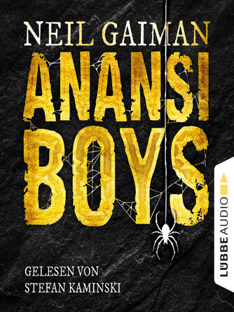 Neil Gaiman: Anansi Boys