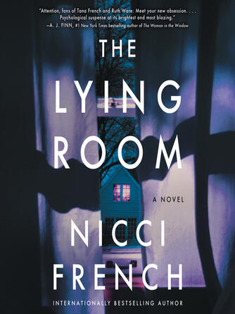 Nicci French: The Lying Room : A Novel