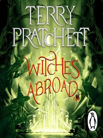 Terry Pratchett: Witches Abroad : (Discworld Novel 12)