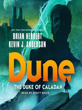 Brian Herbert: Dune: The Duke of Caladan