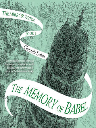 Christelle Dabos: The Memory of Babel