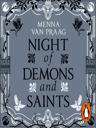 Menna van Praag: Night of Demons and Saints