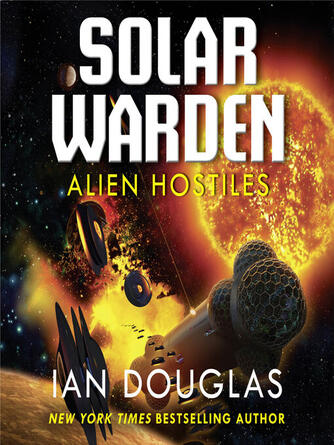 Ian Douglas: Alien Hostiles