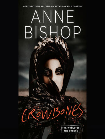 Anne Bishop: Crowbones