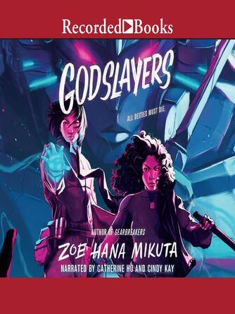 Zoe Hana Mikuta: Godslayers