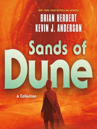 Brian Herbert: Sands of Dune