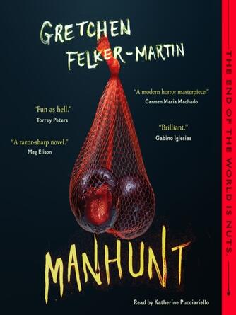 Gretchen Felker-Martin: Manhunt