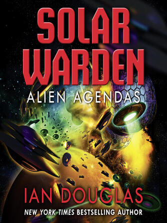 Ian Douglas: Alien Agendas