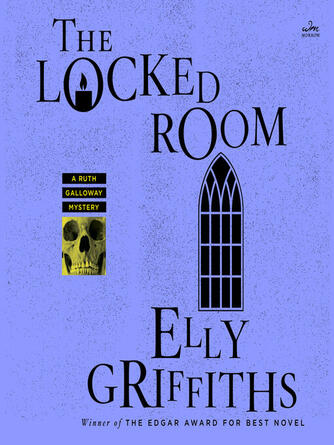 Elly Griffiths: The Locked Room