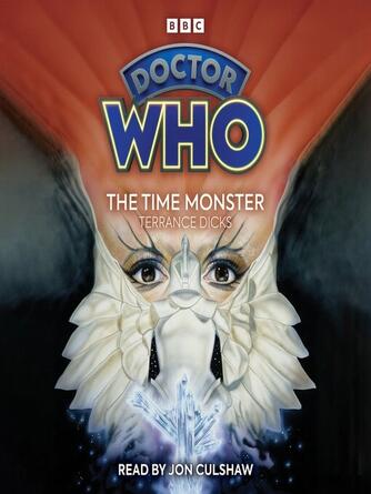 Terrance Dicks: Doctor Who: The Time Monster
