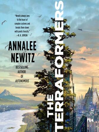 Annalee Newitz: The Terraformers