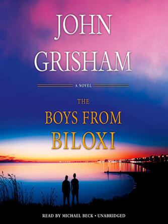 John Grisham: The Boys from Biloxi