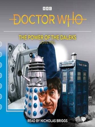 John Peel: The Power of the Daleks