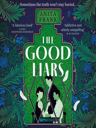 Anita Frank: The Good Liars