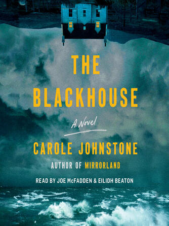 Carole Johnstone: The Blackhouse : A Novel