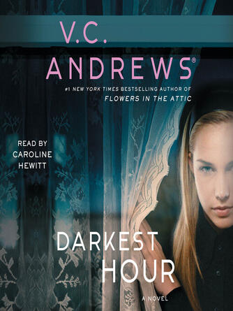 V.C. Andrews: Darkest Hour