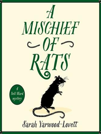 Sarah Yarwood-Lovett: A Mischief of Rats
