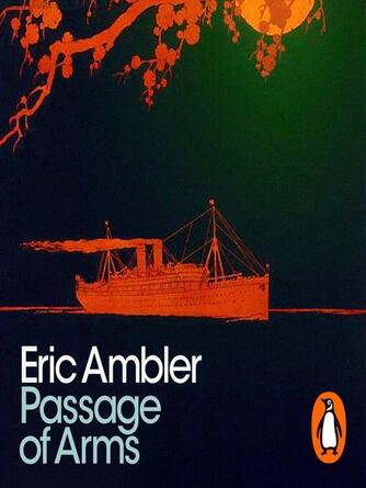 Eric Ambler: Passage of Arms