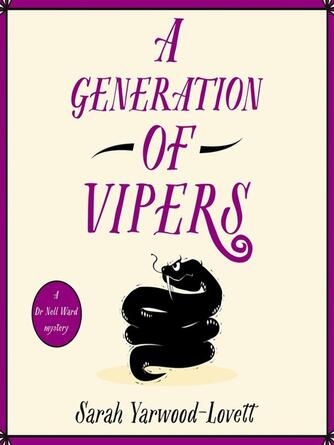 Sarah Yarwood-Lovett: A Generation of Vipers