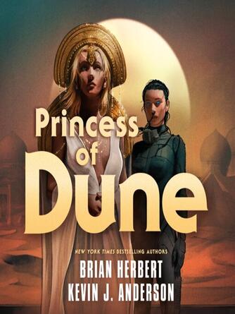 Brian Herbert: Princess of Dune