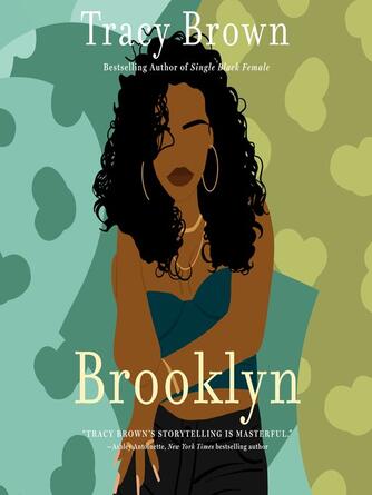 Tracy Brown: Brooklyn