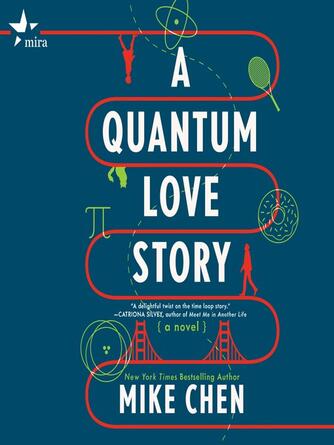 Mike Chen: A Quantum Love Story