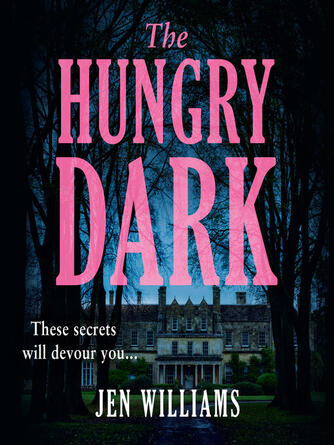 Jen Williams: The Hungry Dark