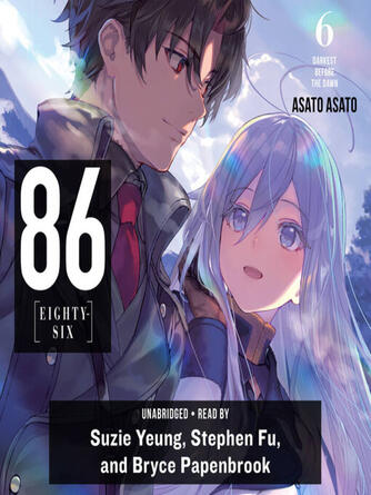 Asato Asato: 86—EIGHTY-SIX, Volume 6 : Darkest Before the Dawn