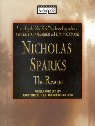 Nicholas Sparks: The Rescue