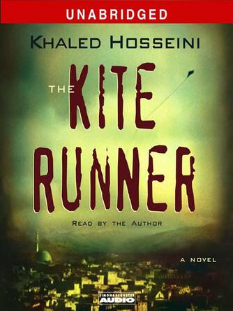 Khaled Hosseini: The Kite Runner