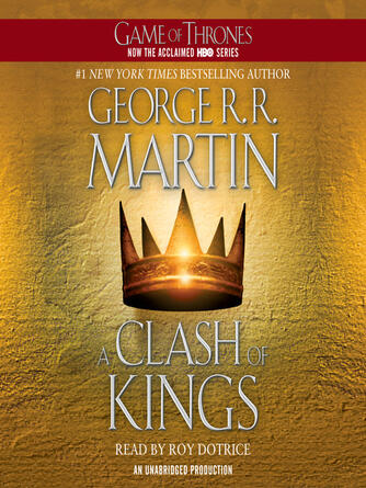 George R. R. Martin: A Clash of Kings