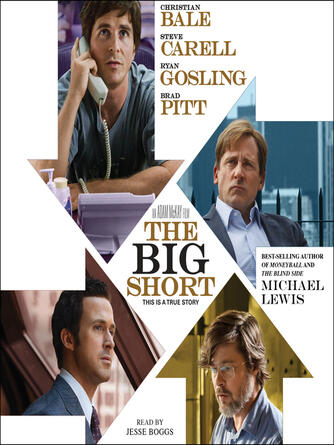 Michael Lewis: The Big Short : Inside the Doomsday Machine