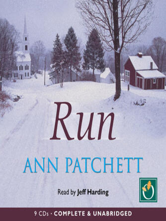 Ann Patchett: Run