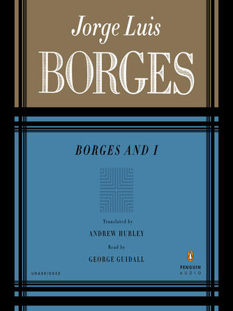 Jorge Luis Borges: Borges and I