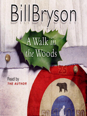 Bill Bryson: A Walk in the Woods
