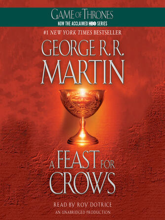 George R. R. Martin: A Feast for Crows