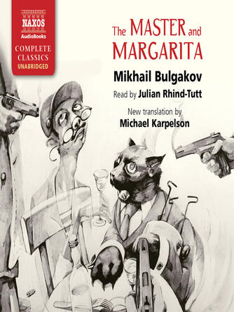 Mikhail bulgakov: The Master and Margarita