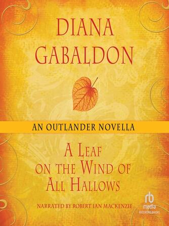 Diana Gabaldon: A Leaf on the Wind of All Hallows