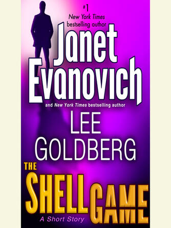 Janet Evanovich: The Shell Game : A Fox and O'Hare Short Story