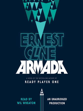 Ernest Cline: Armada : A Novel