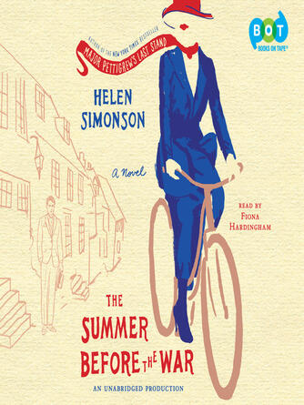 Helen Simonson: The Summer Before the War : A Novel