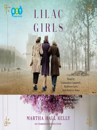 Martha Hall Kelly: Lilac Girls : A Novel