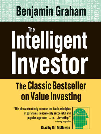 Benjamin Graham: The Intelligent Investor