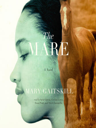 Mary Gaitskill: The Mare