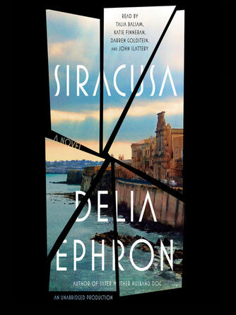 Delia Ephron: Siracusa