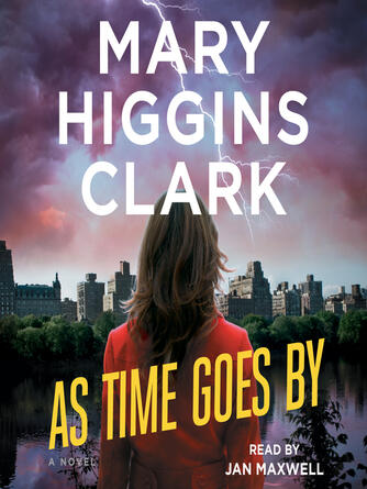 Mary Higgins Clark: As Time Goes By