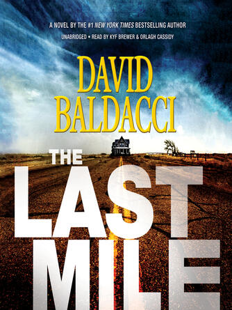David Baldacci: The Last Mile