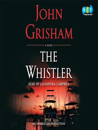 John Grisham: The Whistler