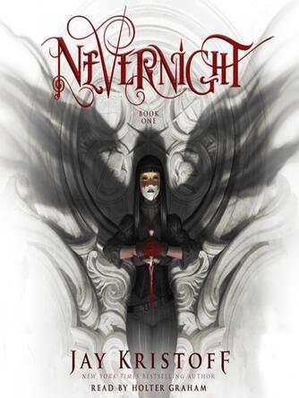 Jay Kristoff: Nevernight : The Nevernight Chronicle Series, Book 1